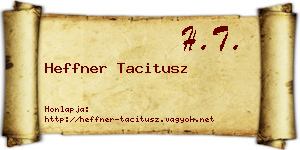 Heffner Tacitusz névjegykártya